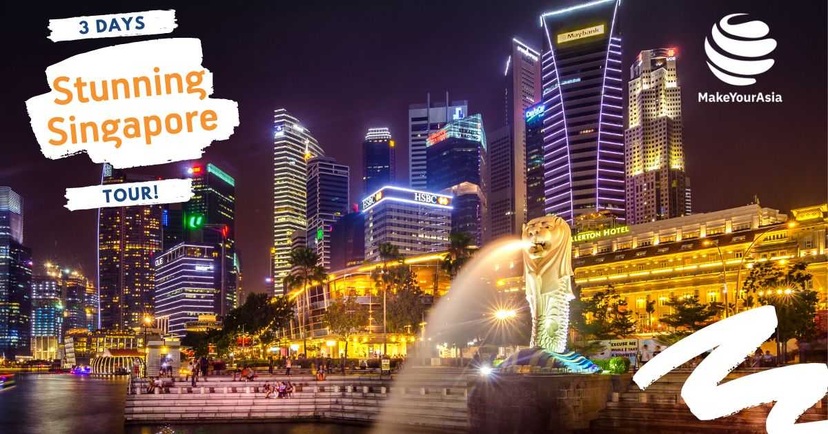3 days Stunning Singapore Private Tours
