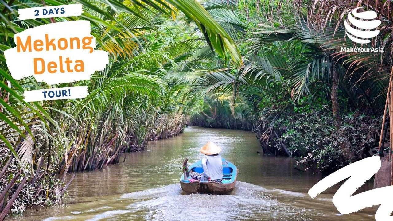 2 days Mekong Delta - Homestay Option