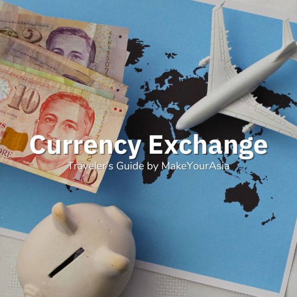 Currency Exchange in Southeast Asia